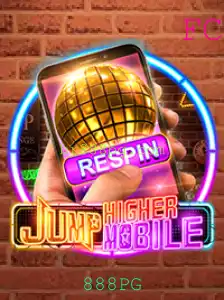 JumpHighermobile: Uma Exploração Detalhada do Jogo Inovador com 888PG